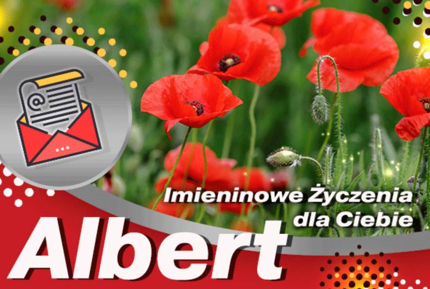 Kiedy obchodzimy imieniny Alberta? Sprawdź datę i tradycje