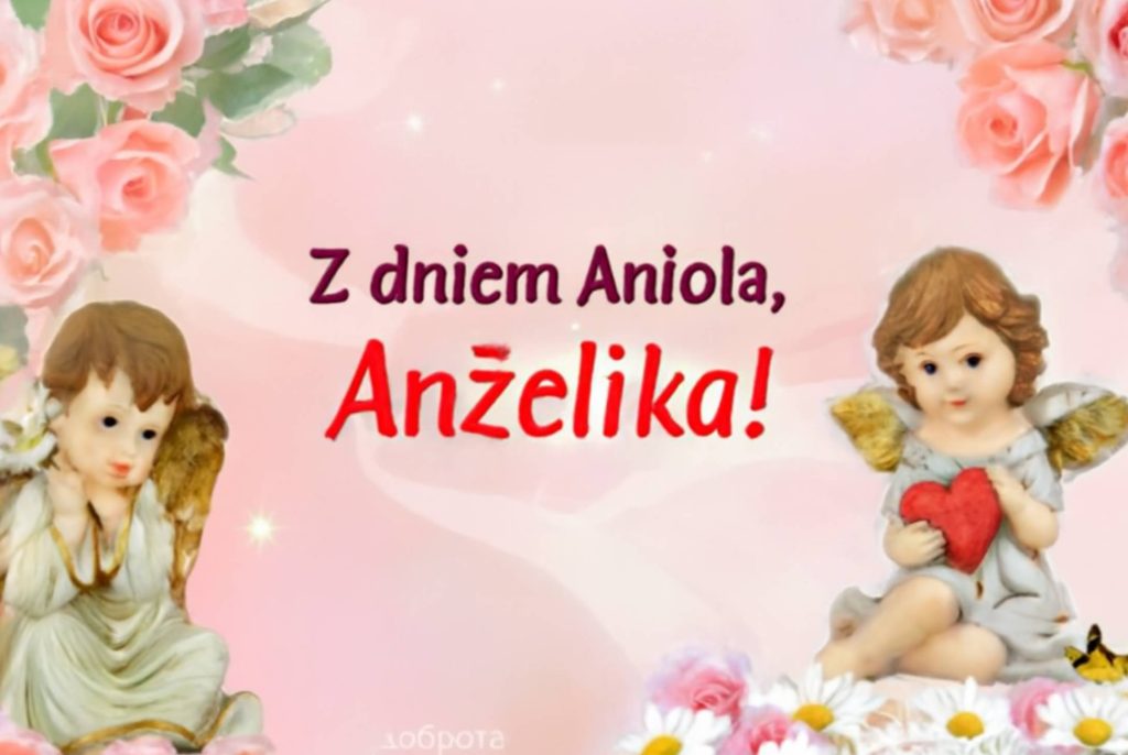 Imieniny Anżeliki 2025: kiedy się obchodzi, tradycje, wiersze, życzenia i kartki z pozdrowieniami