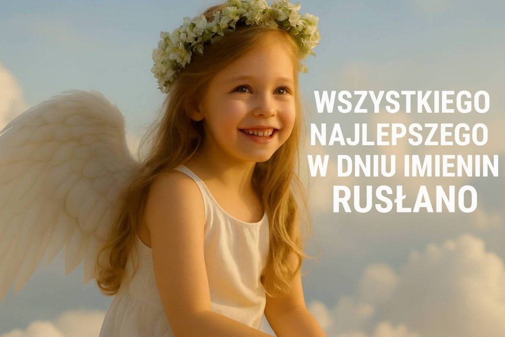 Imieniny Rusłany 2025: kiedy obchodzimy, tradycje, wiersze, proza i kartki z życzeniami