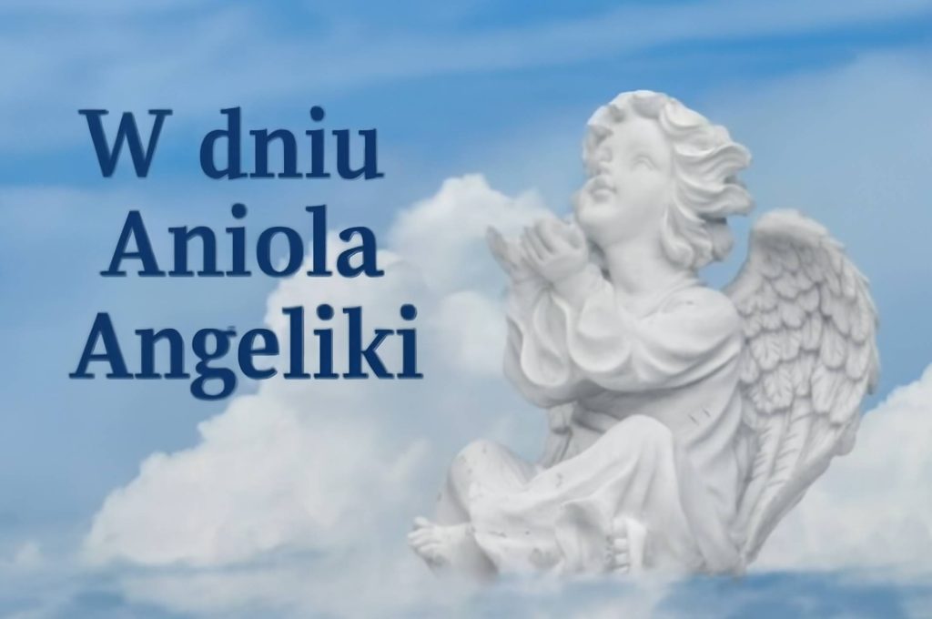 Imieniny Anżeliki 2025: kiedy się obchodzi, tradycje, wiersze, życzenia i kartki z pozdrowieniami
