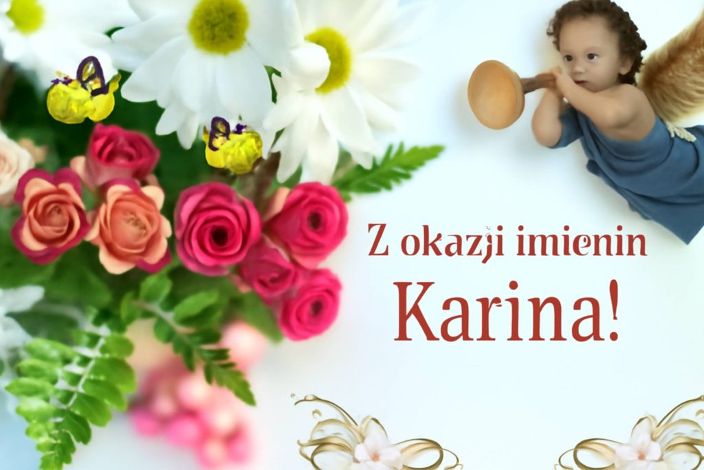 Imieniny Kariny 2025: kiedy wypadają, historia święta, tradycje i życzenia w wierszach i kartkach