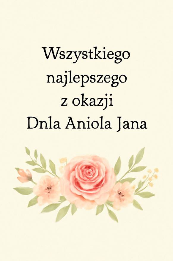 Dzień Anioła Jany 2025: kiedy obchodzone są imieniny, tradycje, życzenia prozą, wierszami i kartkami