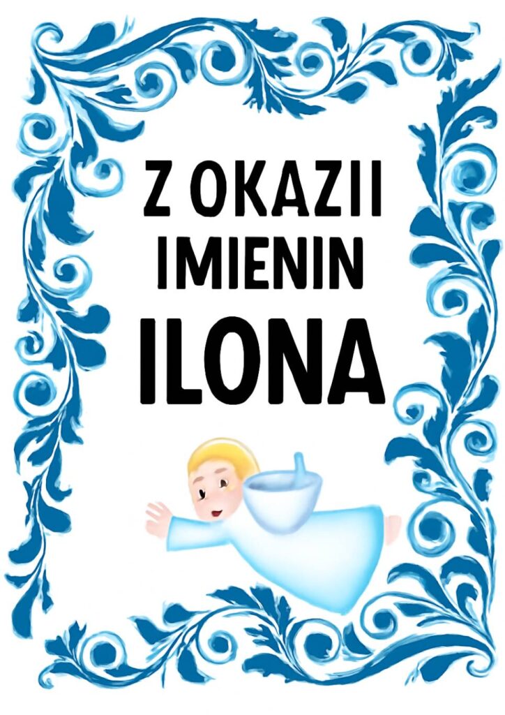 Imieniny Ilony 2025: kiedy obchodzimy, obrazki, wiersze i życzenia w formie prozy