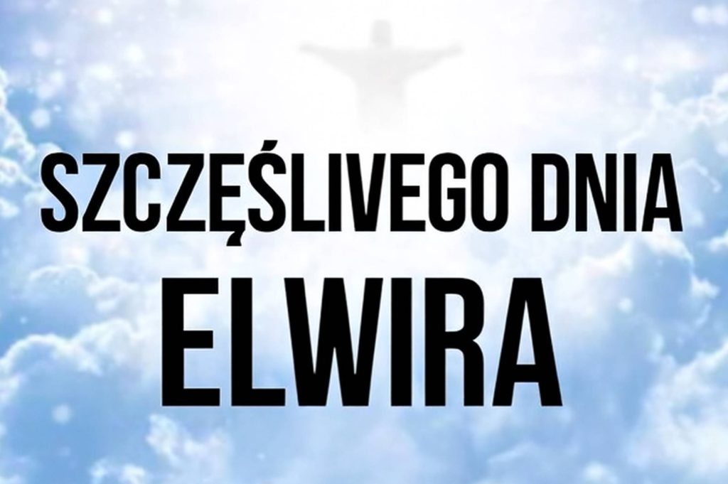 Imieniny Elwiry 2025: kiedy obchodzimy, obrazki z życzeniami, wiersze i proza