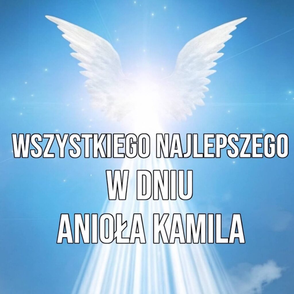 Dzień Anioła Kamili 2025: kiedy obchodzimy imieniny, tradycje, kartki, wiersze i życzenia własnymi słowami