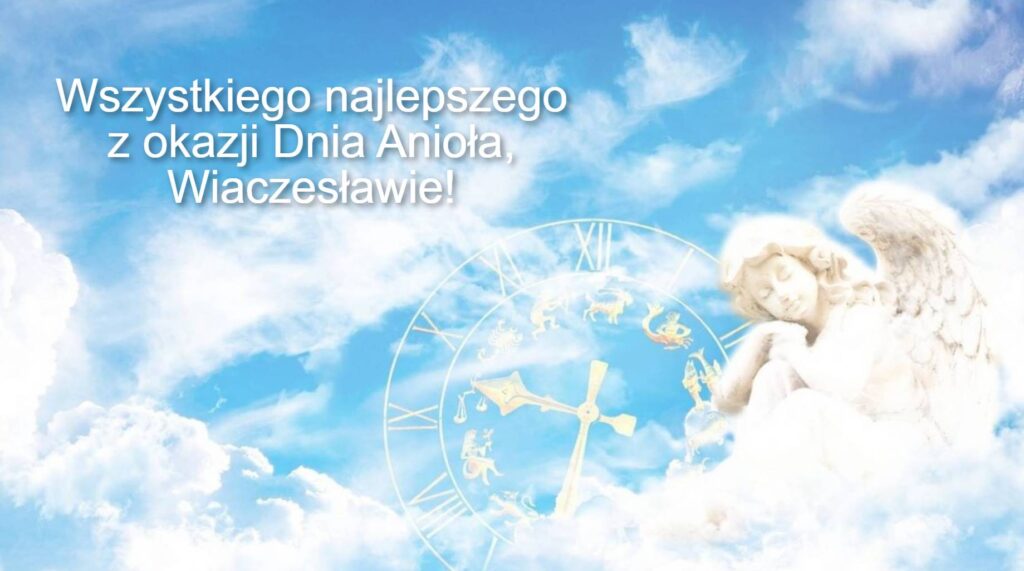 Dzień Anioła Wiesława 2025: kiedy obchodzi się imieniny, kartki, wiersze, proza na życzenia
