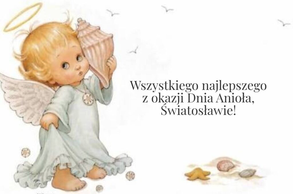 Dzień Anioła Świętosława 2025: kiedy obchodzimy imieniny, tradycje i życzenia wierszami, prozą i kartkami